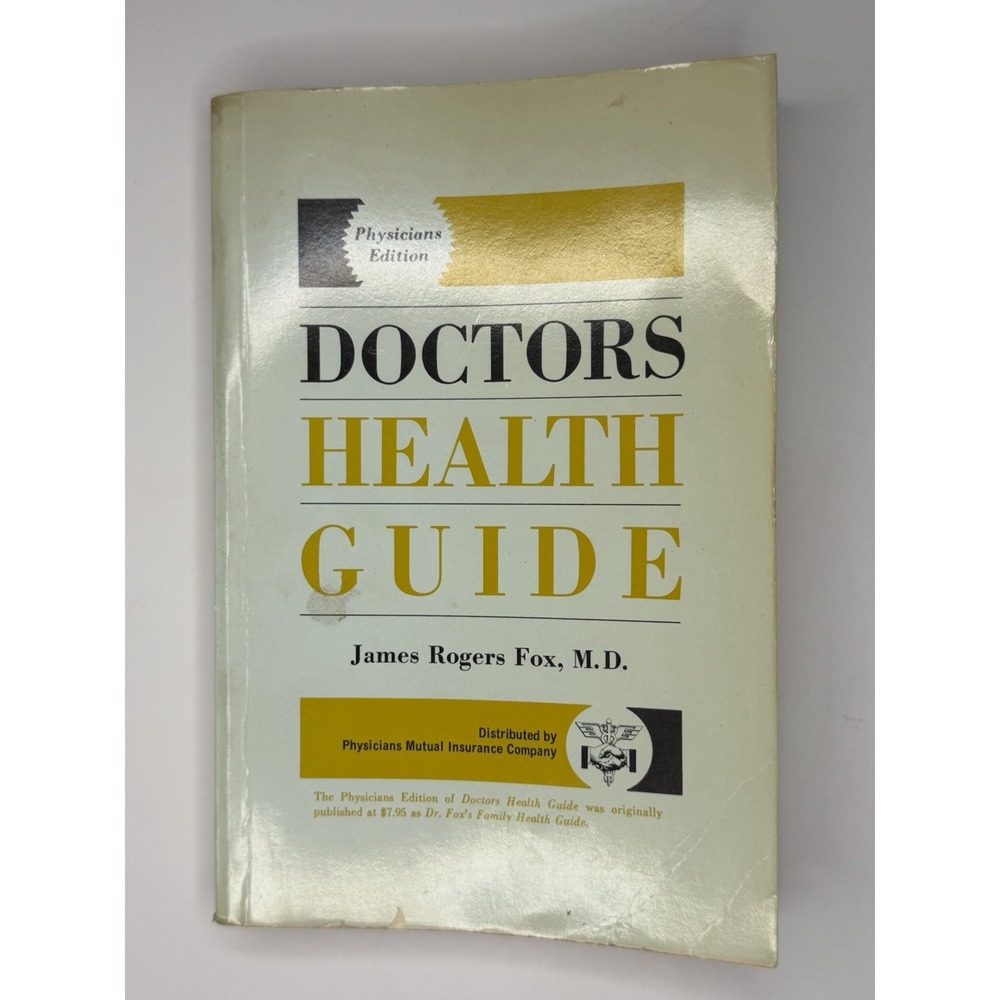 Doctors Health Guide James Rogers Fox M.D. Paperback Macmillan Vintage Edition